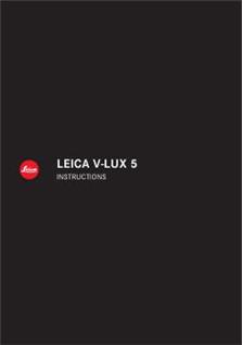 Leica V-Lux 5 manual. Camera Instructions.